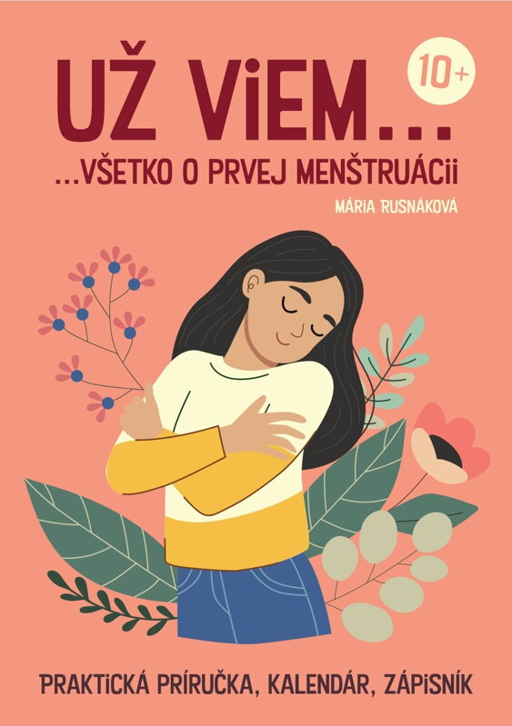 Už viem...všetko o prvej menštruácii